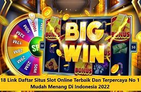 Link Bagus Main Slot Terpercaya Di Indonesia Hari Ini