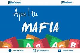 Mafia Itu Apa